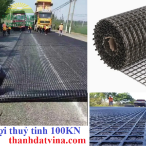 Lưới Địa Kỹ Thuật Cốt Sợi Thủy Tinh 100kN